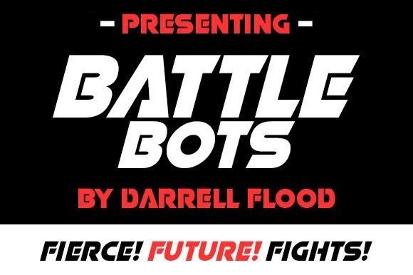 Battle Bots Font Review: A Display Typeface for Campaigns