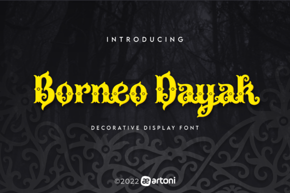 Borneo Dayak: A Maker’s Favorite Display Font