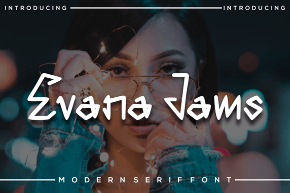 Evana Jams: A Whimsical Display Typeface for Your Brand