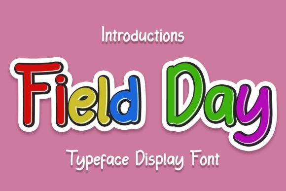Field Day: A Handwritten Font That Builds Trust